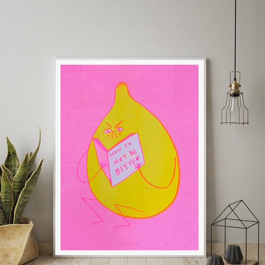 How To Not Be Bitter Lemon Poster